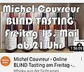 Michel Couvreur Michel Couvreur - Online BLIND Tasting am Freitag - 15. Mai um 21 Uhr