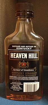 Heaven Hill , Kentucky Straight Bourbon Whiskey