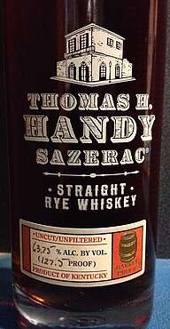 Thomas H. Handy , Straight Rye Whiskey - 127.5 Proof
